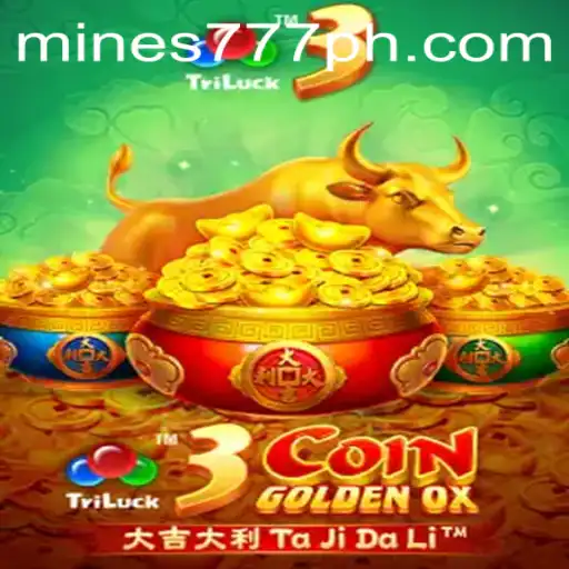 Discover the Thrills of 3CoinGoldenOX and Mines777.COM