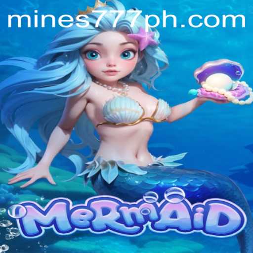 Immerse Yourself in the Exciting World of 'Mermaid' at Mines777.COM